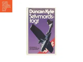 Selvmordstogt af Ducan Kyle (Bog)