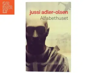Alfabethuset af Jussi Adler-Olsen (Bog)