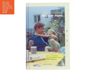 Mig ejer ingen af Åsa Linderborg (Bog)