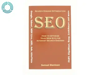 Search Engine Optimization How to Optimize Your Website for Internet Search Engines (Bog)