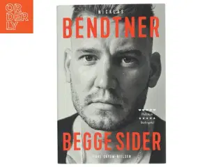 Nicklas Bendtner - begge sider af Rune Skyum-Nielsen (Bog)
