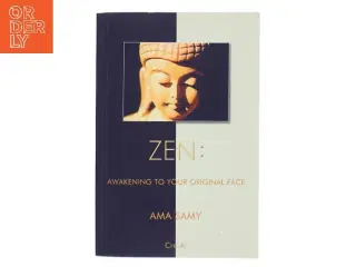 Zen: Awakening to Your Original Face af AMA Samy (Bog)