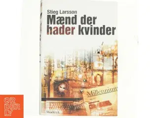 Maend Der Hader Kvinder af Stieg Larsson (Bog)