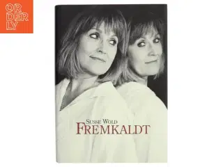Fremkaldt af Susse Wold (Bog)