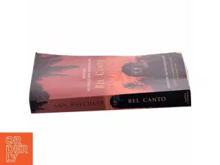 Bel Canto af Ann Patchett (Bog)