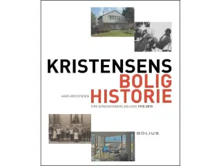 Kristensens Bolighistorie