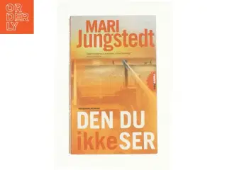 Den du ikke ser - af Mari Jungstedt (bog)