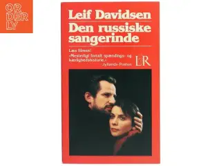 Den russiske sangerinde af Leif Davidsen (Bog)