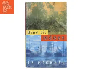 Brev til månen af Ib Michael (Bog)