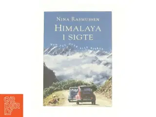 Himalaya i sigte af Nina Rasmussen (f. 1942) (Bog)