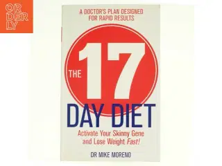 The 17 Day Diet af Mike Moreno (Bog)