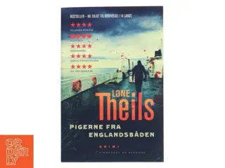 Pigerne fra Englandsbåden af Lone Theils (Bog)
