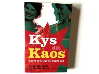 Kys dit kaos - livet er alligevel noget rod.