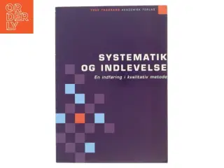 Systematik og indlevelse af Tove Thagaard (Bog)