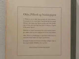 Elsa Beskow: Okke, Pilleril og Nøddepigen. 1.udg.