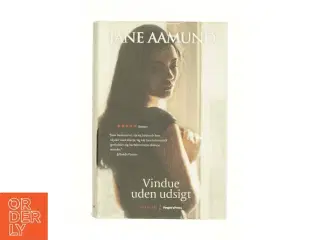 Vindue uden udsigt af Jane Aamund (Bog)