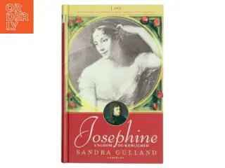 Josephine. 1. del, Ungdom og kærlighed af Sandra Gulland (Bog)