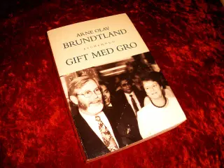 Gift med Gro, Arne Olav Brundtland, 