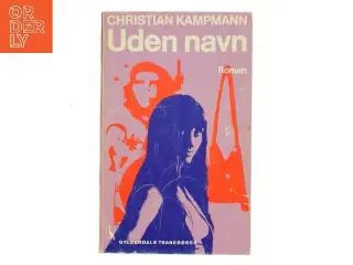 Uden navn af Christian Kampmann (Bog)