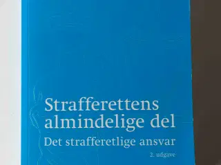 Strafferettens alm. del: Det strafferetlige ansvar