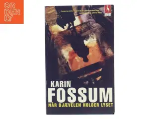 Når djævelen holder lyset af Karin Fossum (Bog)