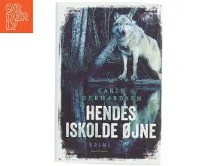Hendes iskolde øjne : kriminalroman af Carin Gerhardsen (Bog)