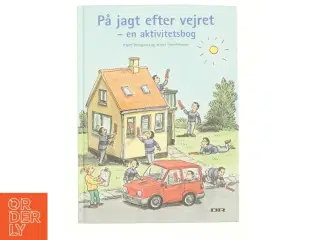 På jagt efter vejret : en aktivitetsbog (Bog)