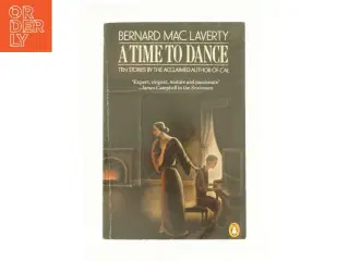 Time to Dance by Bernard MacLaverty af Bernard MacLaverty (Bog)