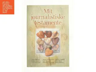 Mit journalistiske testamente (Bog)