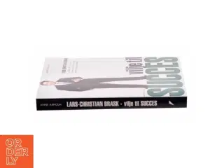 Vilje til succes af Lars-Christian Brask (Bog)