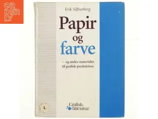 Papir og farve, Erik Silfverberg