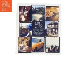 Bills Sydney Food af Bill Granger (Bog)