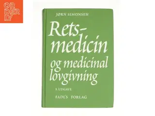Retsmedicin og medicinal lovgivning af Jørn Simonsen fra Bog