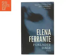 Forladte dage af Elena Ferrante (Bog)