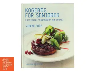 Kogebog for seniorer fra Lindhardt og Ringhof
