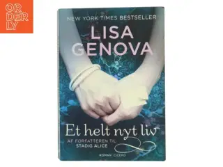 Et helt nyt liv af Lisa Genova (Bog)