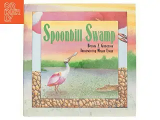 Spoonbill Swamp af Brenda Z. Guiberson (Bog)