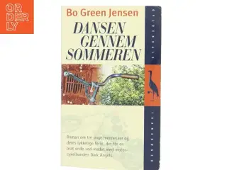 Dansen gennem sommeren af Bo Green Jensen (Bog)