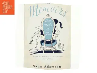 Memoirs are made of this af Swan Adamson (Bog)