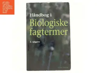 Håndbog i biologiske fagtermer af Ole Rasmussen (f. 1958-11-03) (Bog)