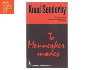 To mennesker mødes af Knud Sønderby (Bog)