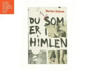 Du som er i himlen af Morten Sabroe (Bog)