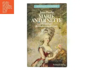 Marie Antoinette af Joan Haslip (Bog)