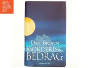 Morderisk bedrag af Dan Brown (Bog)