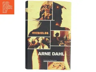 Hviskeleg : kriminalroman af Arne Dahl (f. 1963) (Bog)