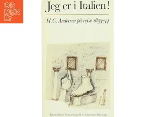 Rejsebog &#39;Jeg er i Italien!&#39; af H.C. Andersen