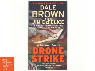 Drone Strike: A Dreamland Thriller af Dale Brown, Jim DeFelice (Bog)