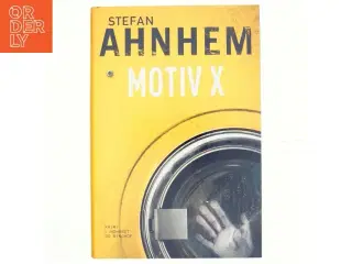 Motiv X af Stefan Ahnhem (Bog)