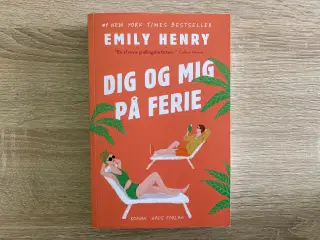 Dig og mig på ferie - Emily Henry