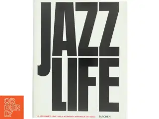 Jazzlife : a journey for jazz across America in 1960 (Udgave med cd) (Bog)